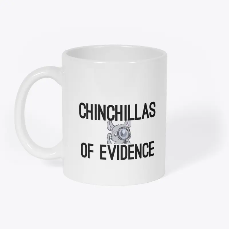 Chinchillas of Evidence